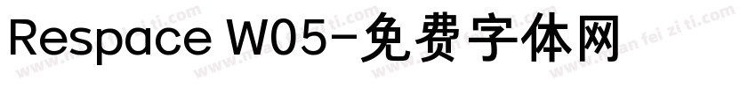 Respace W05字体转换